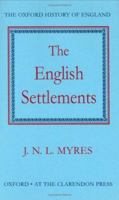 The English Settlements 0198217196 Book Cover