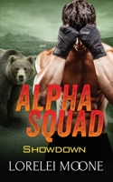 Alpha Squad: Showdown 1913930262 Book Cover