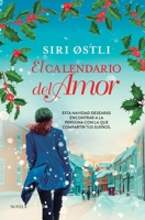 El calendario del amor (Spanish Edition) 8419834653 Book Cover