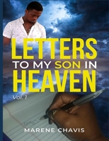 Letters To My Son In Heaven B08ZW55XSC Book Cover