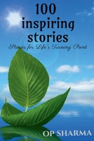 100 Inspiring Stories 1648928757 Book Cover
