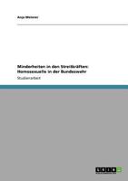 Minderheiten in den Streitkräften: Homosexuelle in der Bundeswehr 364081259X Book Cover
