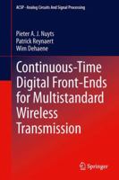 Continuous-Time Digital Front-Ends for Multistandard Wireless Transmission 3319039245 Book Cover