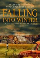 Falling Into Winter 0998471607 Book Cover