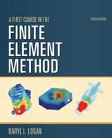 A First Course in the Finite Element Method - Si Version 0495667919 Book Cover