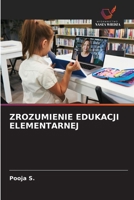 Zrozumienie Edukacji Elementarnej (Polish Edition) 6209840574 Book Cover