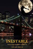 INESTABLE: SAGA EQUILIBRIO LIBRO II 151463807X Book Cover