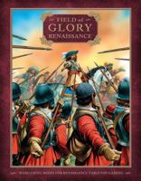 Field of Glory: Renaissance: The Age of Pike and Shot 1849082235 Book Cover