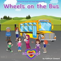 Wheels on the Bus 1970163194 Book Cover