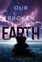 Our Broken Earth 1978595395 Book Cover