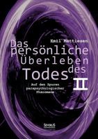 Das Personliche Uberleben Des Todes, Bd. 2 3863475399 Book Cover