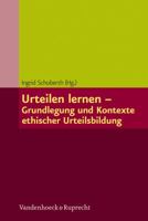 Urteilen Lernen - Grundlegung Und Kontexte Ethischer Urteilsbildung 3525702027 Book Cover