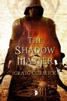 The Shadow Master 0857665154 Book Cover