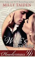 The Wolf's Royal Baby B0884BSD31 Book Cover