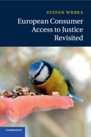 European Consumer Access to Justice Revisited 1107420806 Book Cover