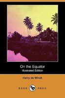 On the Equator. by H. de W 1023188074 Book Cover