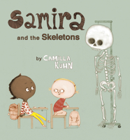 Samira and the Skeletons 080285463X Book Cover