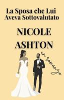 La Sposa che Lui Aveva Sottovalutato B0G3RTMZYT Book Cover