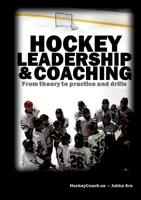 Hockey leadership and coaching 9174637045 Book Cover