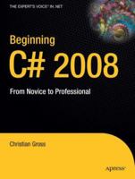 Beginning C# 2008: From Novice to Professional 1430210338 Book Cover
