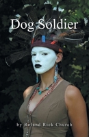 Dog Soldier 1665785055 Book Cover