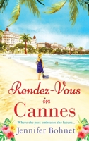 Rendezvous in Cannes 1838891463 Book Cover