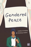 Gendered Peace 1509970274 Book Cover