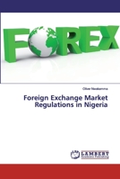 Foreign Exchange Market Regulations in Nigeria 6200292671 Book Cover