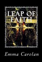 Leap of Faith 0989003361 Book Cover