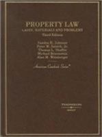 Property Law: Cases, Materials And Problems (Property Law) 0314160116 Book Cover