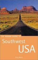 The Rough Guide to Southwest USA (Rough Guide Travel Guides) 1858285569 Book Cover