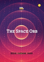 The Space Orb 1838204792 Book Cover