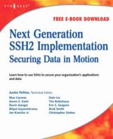 Next Generation SSH2 Implementation: Securing Data in Motion 1597492833 Book Cover