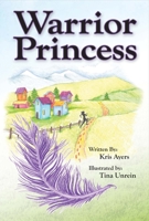 Warrior Princess 0999317008 Book Cover