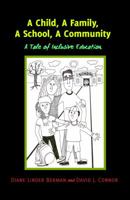 A Child, a Family, a School, a Community: A Tale of Inclusive Education 1433133229 Book Cover