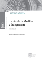 Teoría de la medida e integración: Volumen I (Spanish Edition) 9561419645 Book Cover