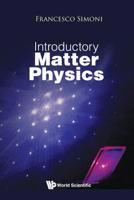 Introductory Matter Physics 9813235713 Book Cover