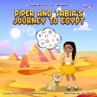 Piper and Tabia's Journey to Egypt B0C9VXRKB9 Book Cover