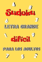 Sudoku Letra grande difícil para los adultos |: 200 cuadrículas SUDOKU - Una cuadrícula por página - Con soluciones - Libro de actividades para adultos B08CG2QMRN Book Cover