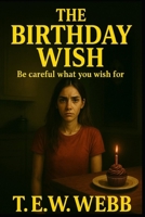 The Birthday Wish B0F9TM9FBC Book Cover