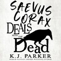 Saevus Corax Deals with the Dead Lib/E 166863970X Book Cover