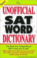 The Unofficial Sat Word Dictionary 0965242250 Book Cover