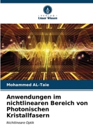 Anwendungen im nichtlinearen Bereich von Photonischen Kristallfasern (German Edition) 6206658333 Book Cover