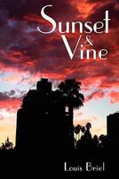 Sunset and Vine 1450534368 Book Cover