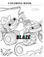 Blaze and the Monster: Blaze and the Monster Machines coloring book null Book Cover