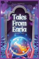 Tales From Earia: Book Two B0F7GDCGRD Book Cover