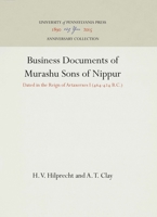 Business Documents of Murashû Sons of Nippur Dated in the Reign of Artaxerxes I. 129691061X Book Cover