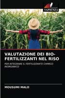 Valutazione Dei Bio-Fertilizzanti Nel Riso 6202895713 Book Cover