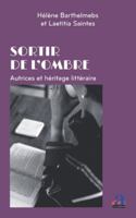 Sortir de l’ombre: Autrices et héritage littéraire (French Edition) 2806139856 Book Cover