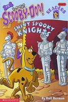Shiny Spooky Knights (Scooby-Doo! Readers, #5) 0439202272 Book Cover